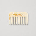 Hand-Painted Mama Pocket Comb